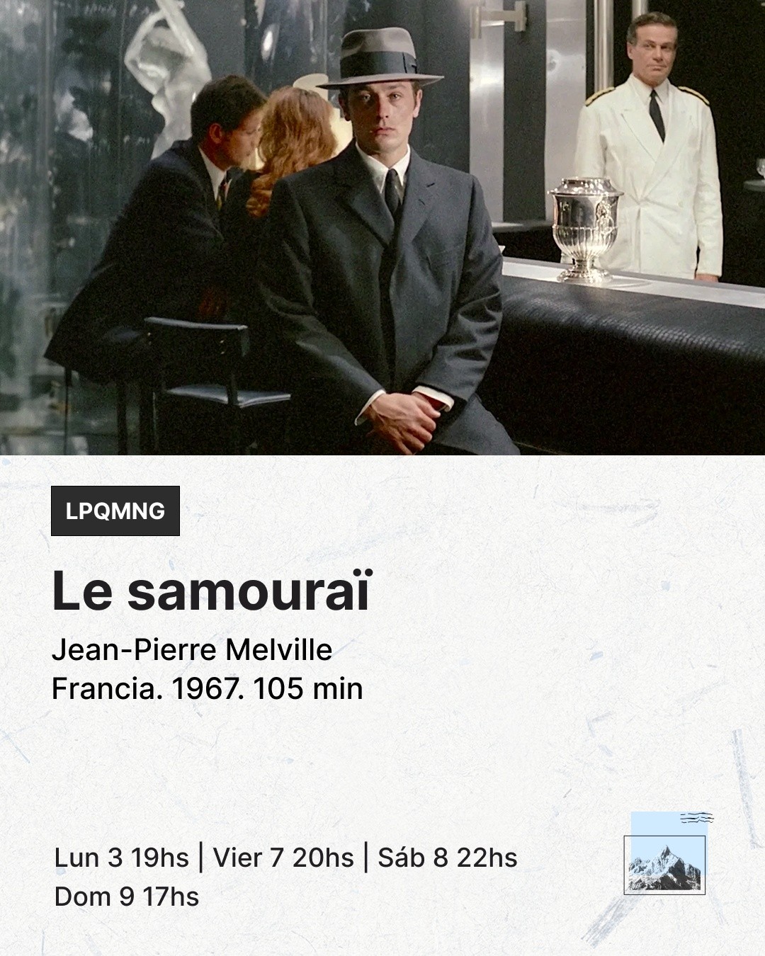 Le samouraï - Dir Jean-Pierre Melville
